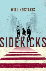 A book cover for The Sidekicks by Will Kostakis