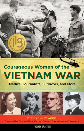 A book cover for Courageous Women of the Vietnam War by Kathryn Atwood