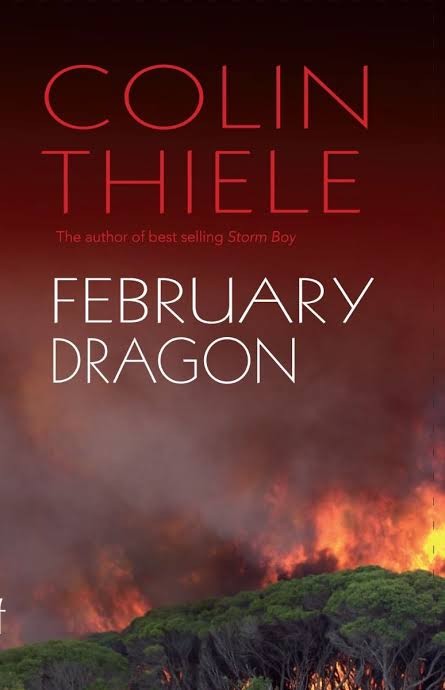 February Dragon written by Colin Thiele